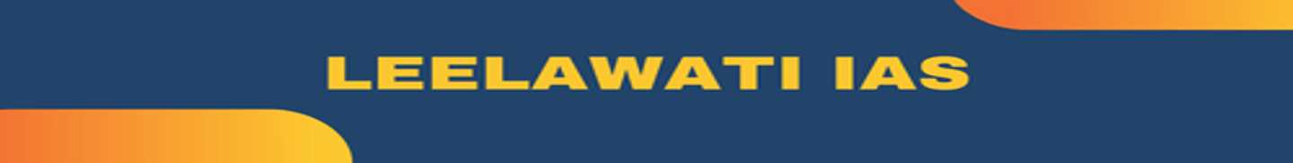 Leelawati IAS Coaching